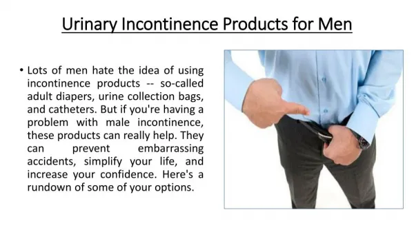 Urinary Incontinence Products for Men