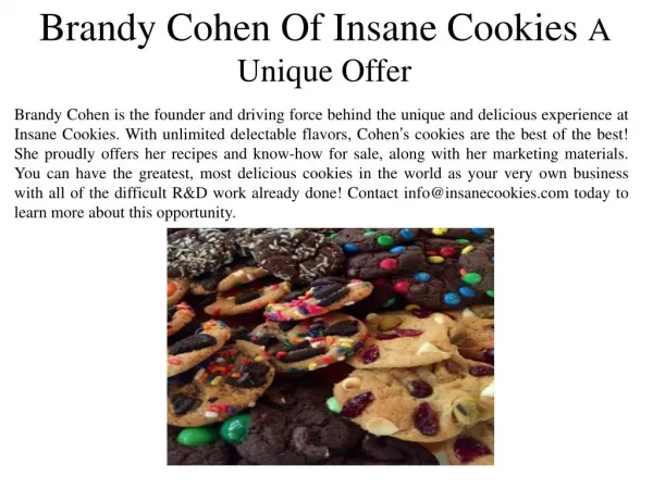 Brandy Cohen Of Insane Cookies A Unique Offer