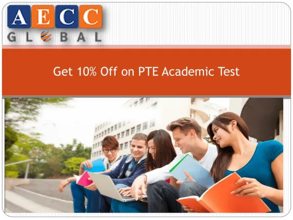 Get 10% Off on PTE Academic Test
