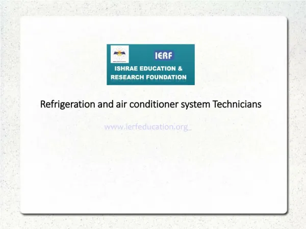 Refrigeration And Air Conditioner System Technicians