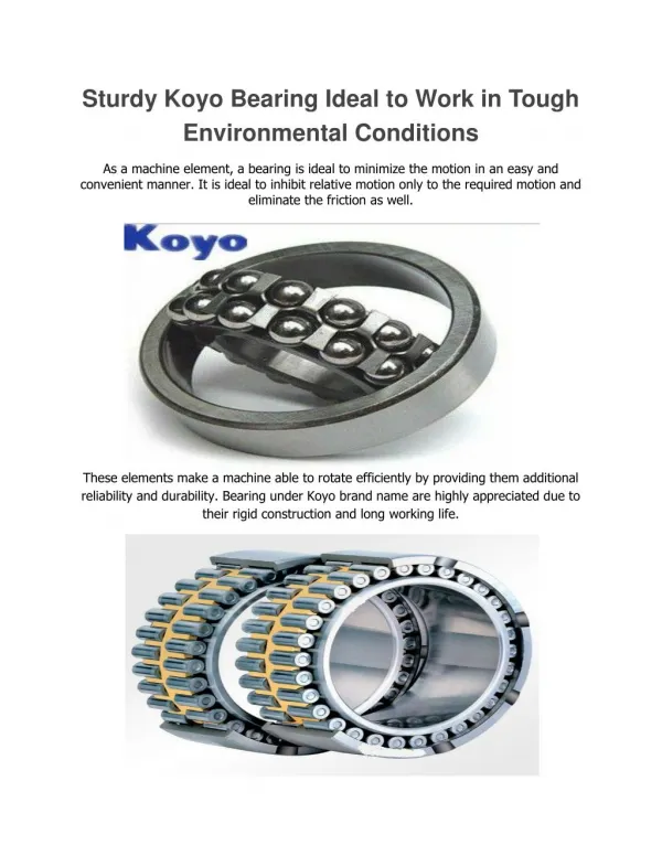 Sturdy Koyo Bearing Ideal to Work in Tough Environmental Conditions