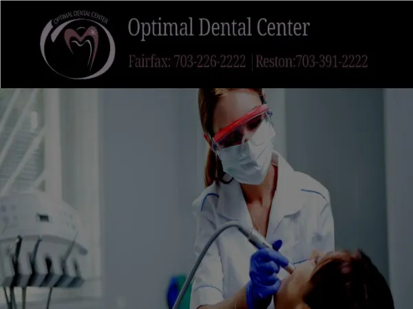 Optimal Dental Center – Get a Beautiful Smile