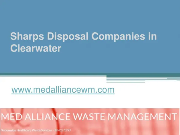 Sharps Disposal Companies in Clearwater - www.medalliancewm.com