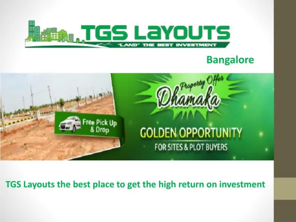 TGS Layouts Plots and Sites in Bangalore