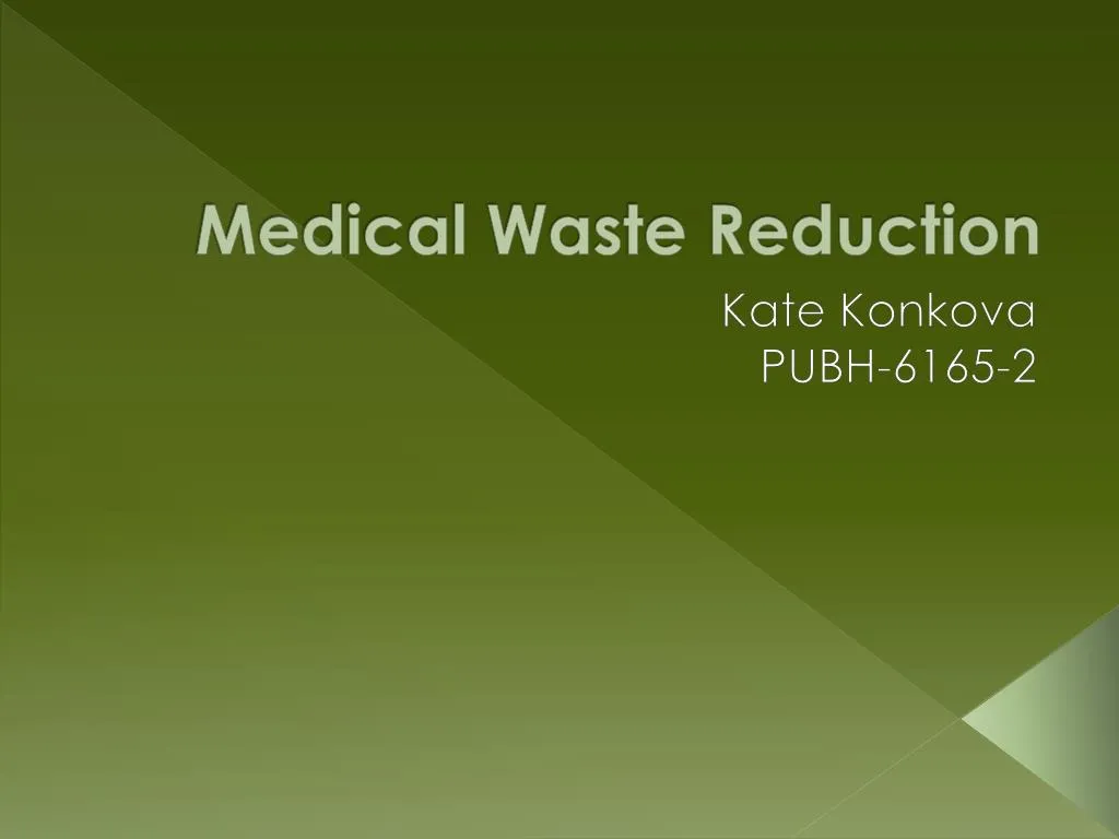 medical waste reduction