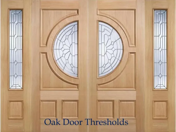 Hand Finished Oak Door Thresholds