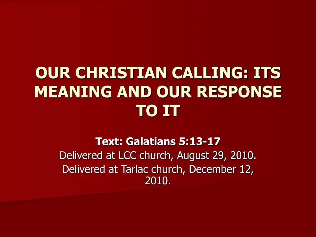 our christian calling its meaning and our response to it