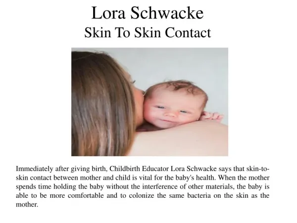 Lora Schwacke Skin To Skin Contact