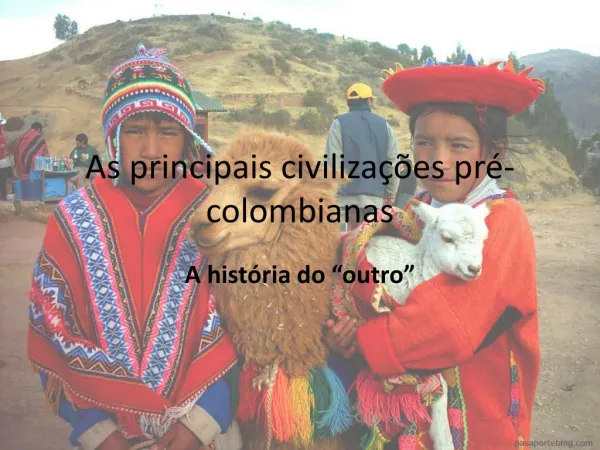 As principais civilizações pré-colombianas
