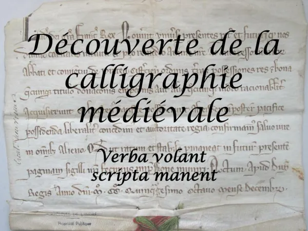 Découverte de la calligraphie médiévale