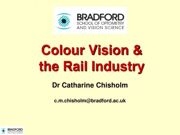 Colour Vision &amp; the Rail Industry