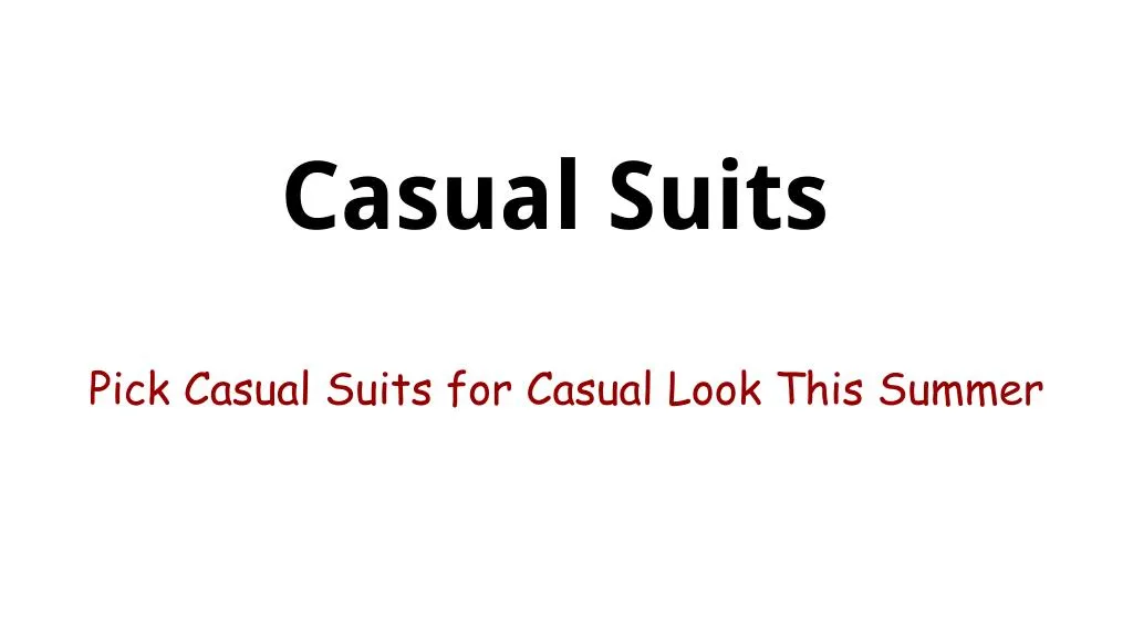 casual suits