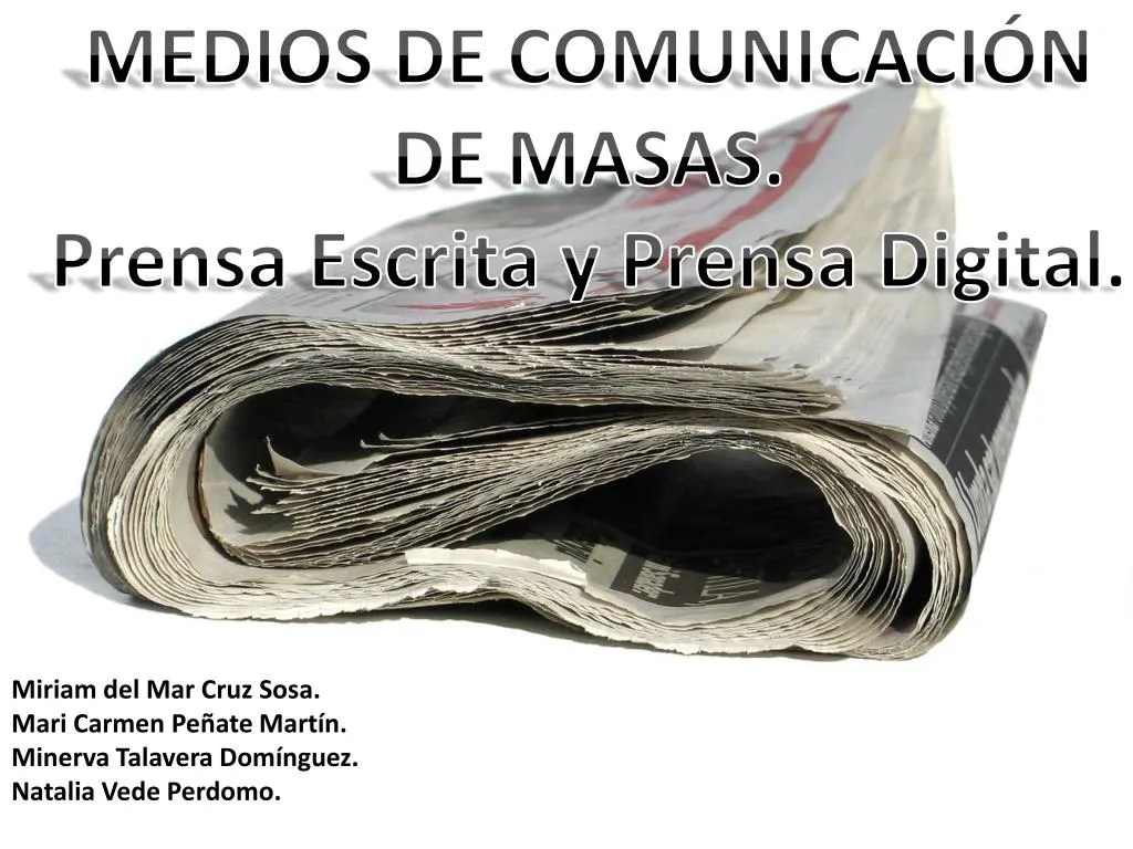 medios de comunicaci n de masas prensa escrita y prensa digital