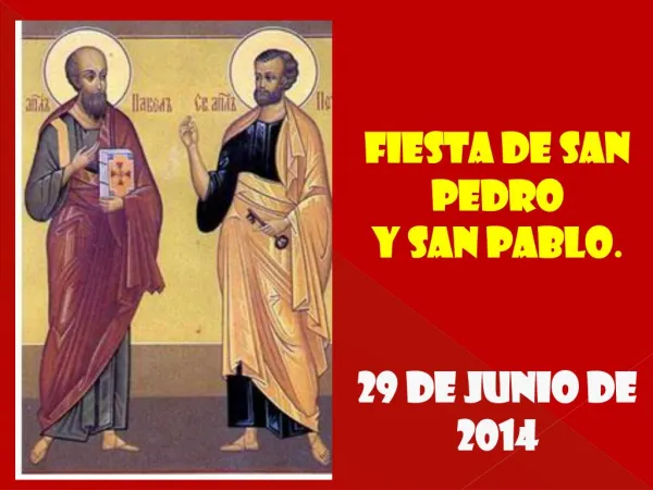 Fiesta de San Pedro y San Pablo . 29 de junio de 2014