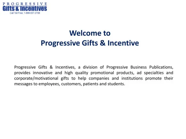 Welcome to Progressive Gifts & Incentive