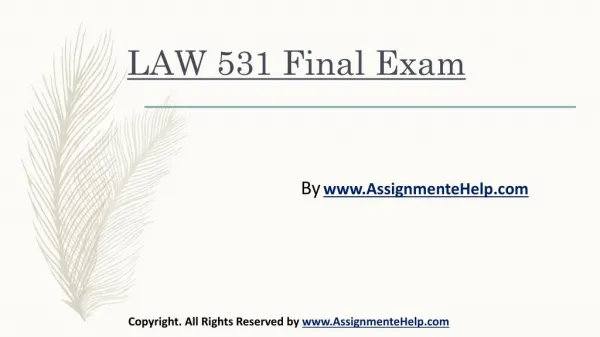 Business LAW 531 Final Exam New Assignments