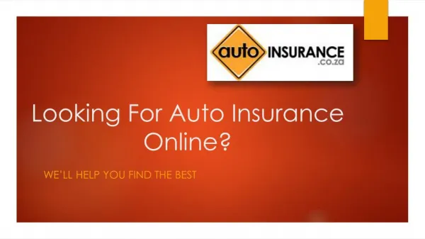 Looking For Auto Insurance Online?