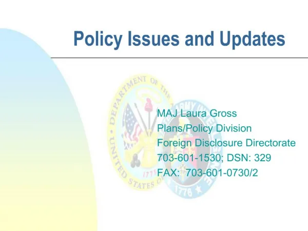 Policy Issues and Updates