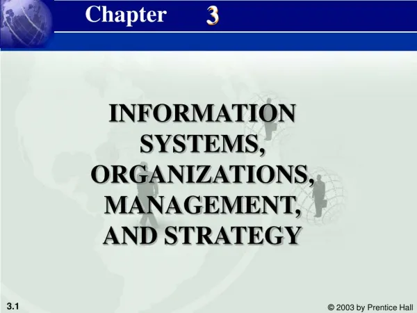 INFORMATION SYSTEMS, ORGANIZATIONS, MANAGEMENT, AND STRATEGY