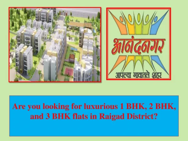 Are you looking for luxurious 1 BHK, 2 BHK, and 3 BHK flats in Raigad District?