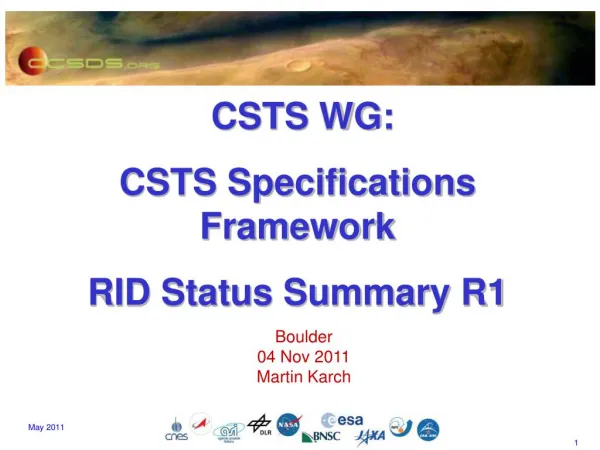 CSTS WG: CSTS Specifications Framework RID Status Summary R1