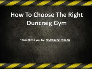 How To Choose The Right Duncraig Gym - slide 1