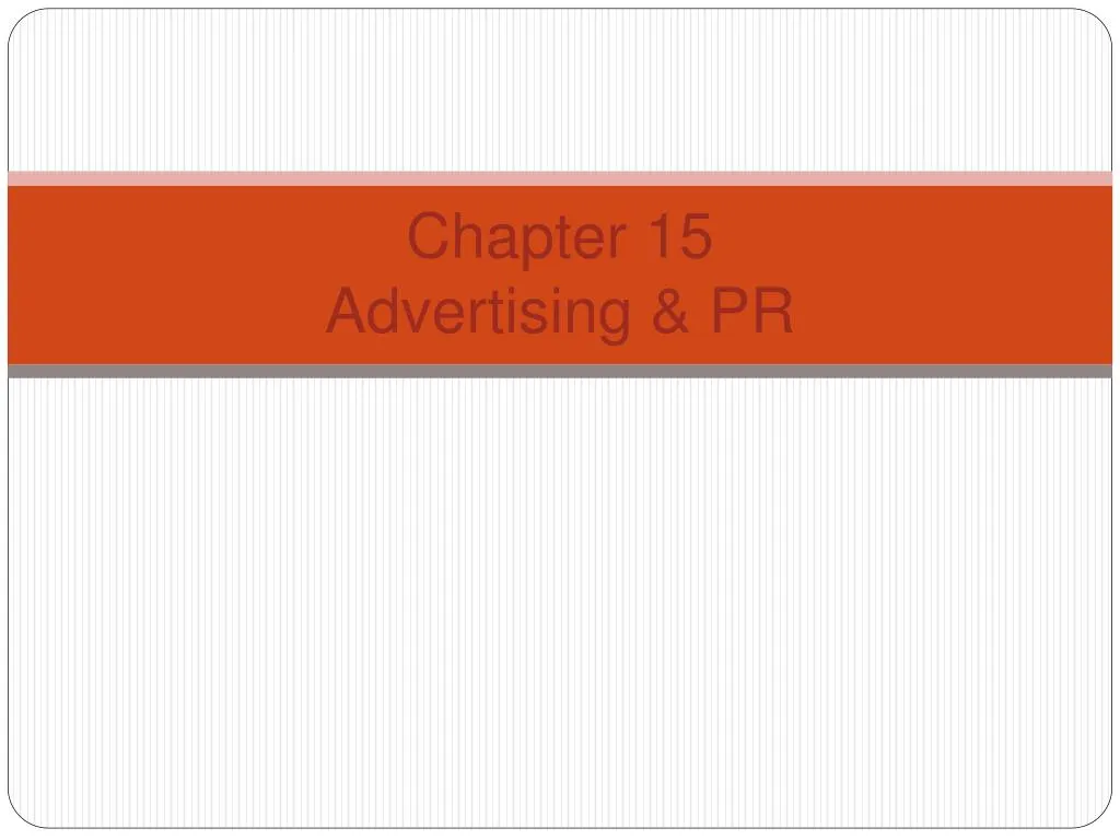 chapter 15 advertising pr
