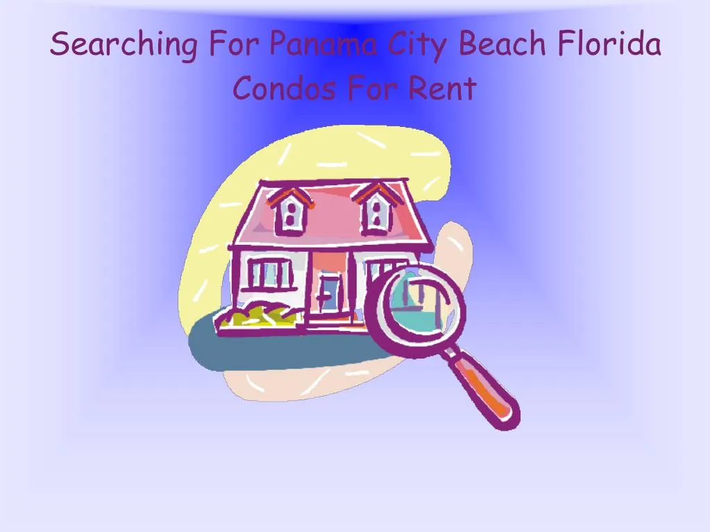 searching for panama city beach florida condos for rent