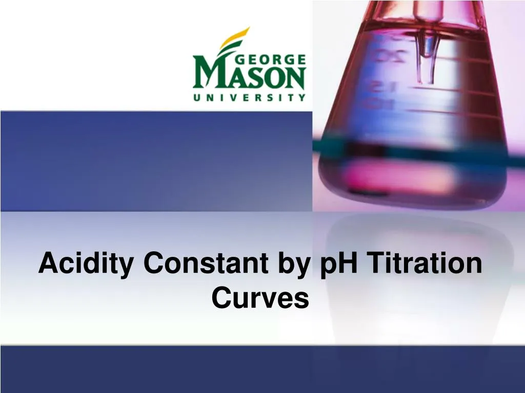 acidity constant by ph titration curves