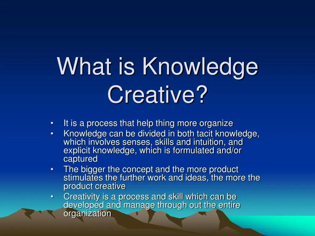 what is knowledge creative