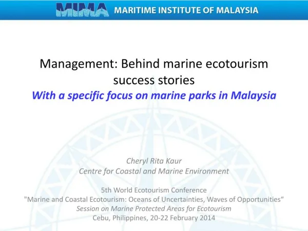 Cheryl Rita Kaur Centre for Coastal and Marine Environment 5th World Ecotourism Conference