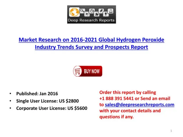 World Hydrogen Peroxide Manufacturing Plants Analysis 2016-2021 Forecasts Report