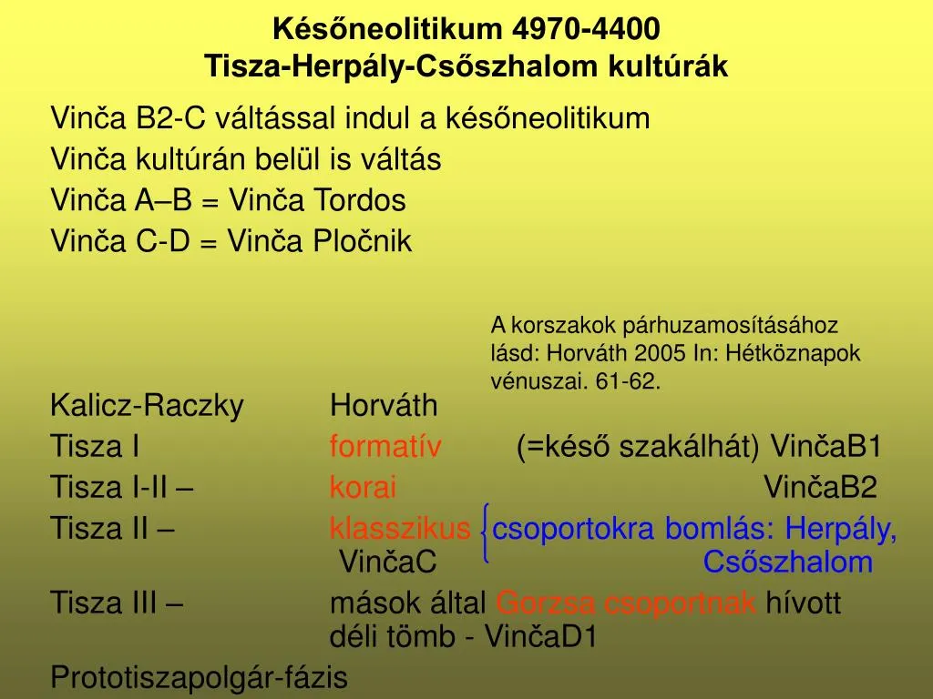 k s neolitikum 4970 4400 tisza herp ly cs szhalom kult r k