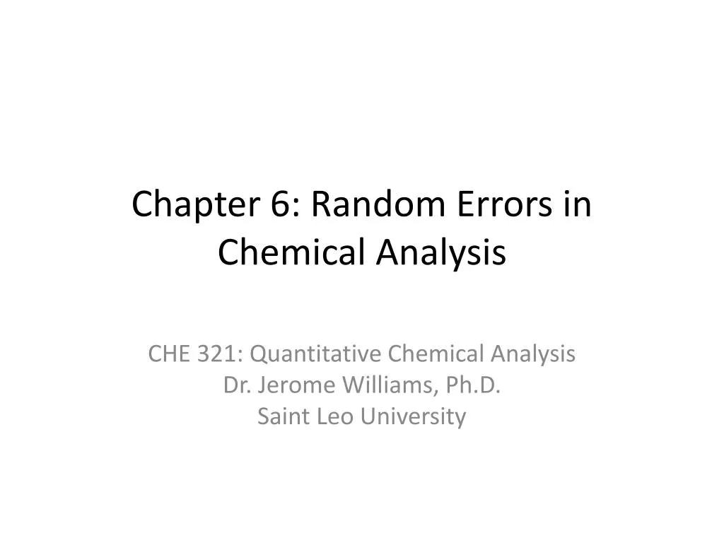 chapter 6 random errors in chemical analysis