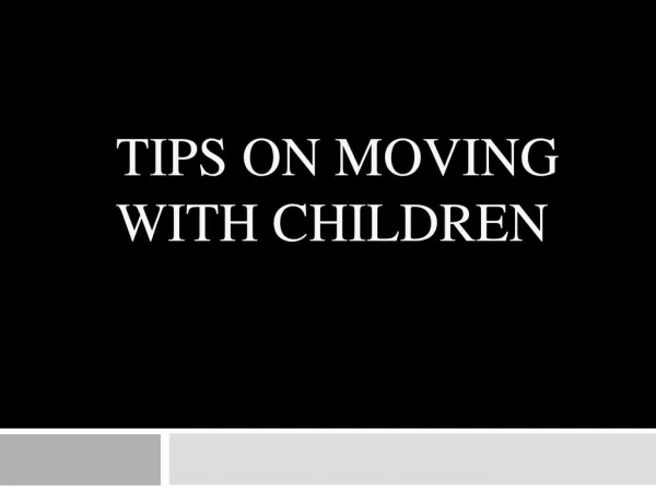 Tips on Moving with Children