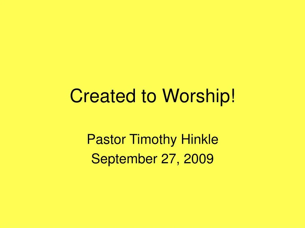 created to worship