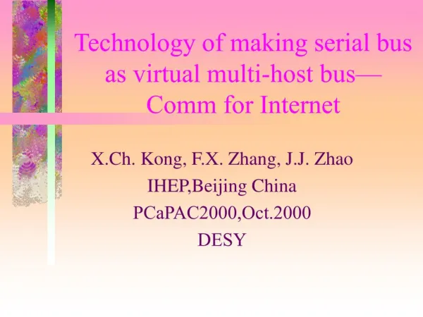 Technology of making serial bus as virtual multi-host bus— Comm for Internet