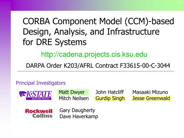 CORBA Component Model (CCM)-based Design, Analysis, and Infrastructure for DRE Systems