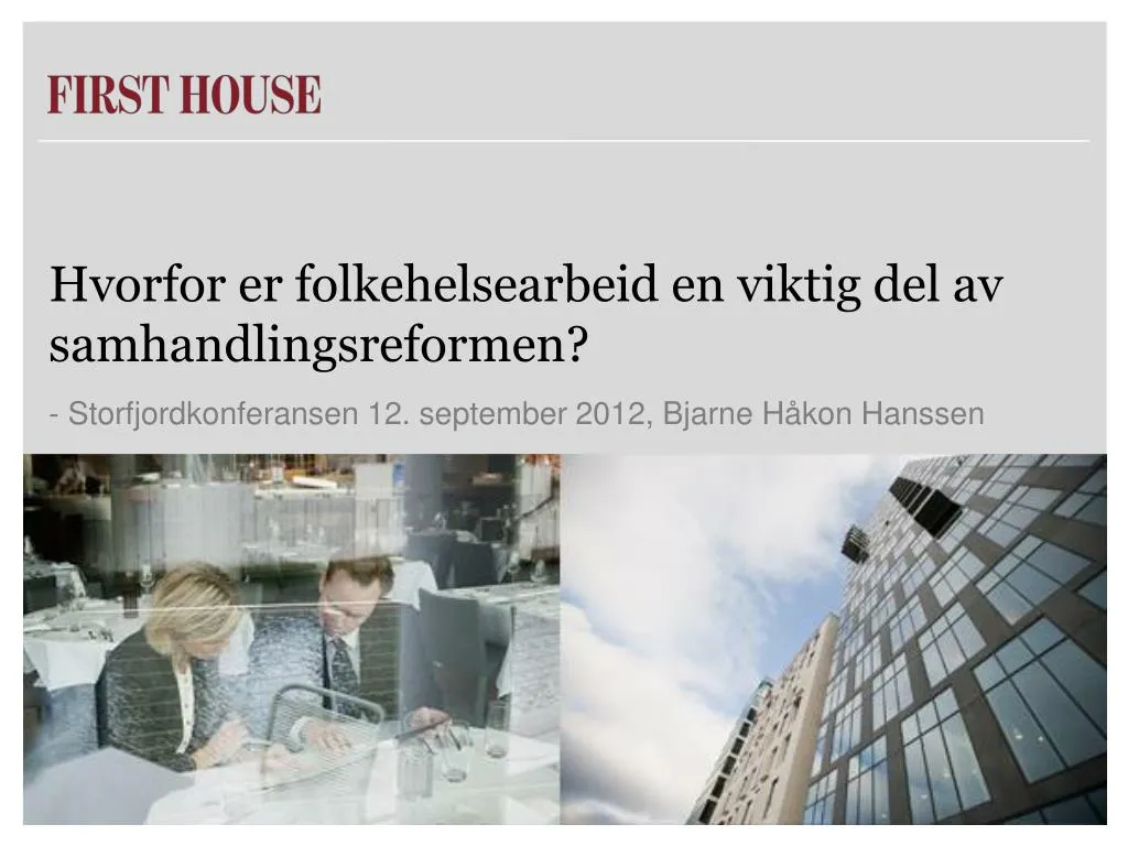 hvorfor er folkehelsearbeid en viktig del av samhandlingsreformen