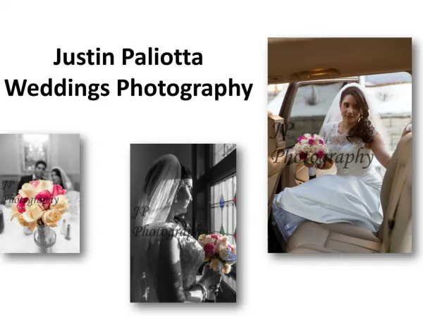Justin Paliotta Weddings Photography