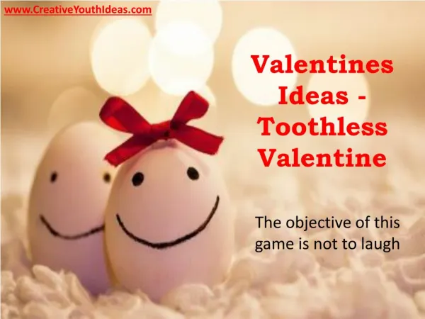 Valentines Ideas - Toothless Valentine