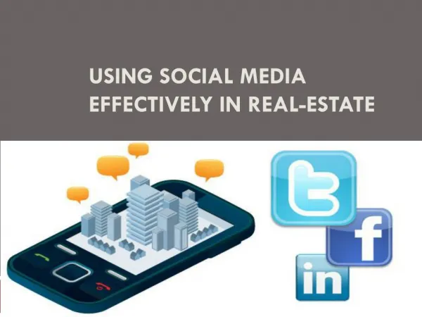 Using Social Media Effectively in Real-Estate