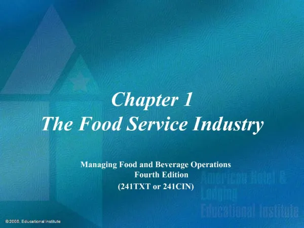 Chapter 1 The Food Service Industry