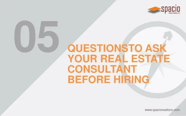 5 Questions to ask real estate consultant before hiring