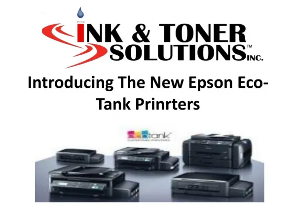 Introducing The New Epson Eco-Tank Prinrters