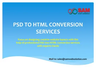 PSD to Responsive HTML Conversion Services - PSD to HTML / XHTML