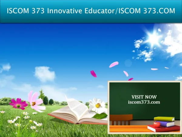 ISCOM 373 Innovative Educator/ISCOM 373.COM