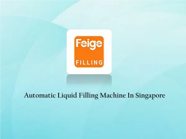 Automatic Liquid Filling machine Singapore