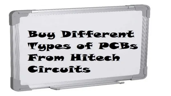 Buy Different Types of PCBs from Hitech Circuits