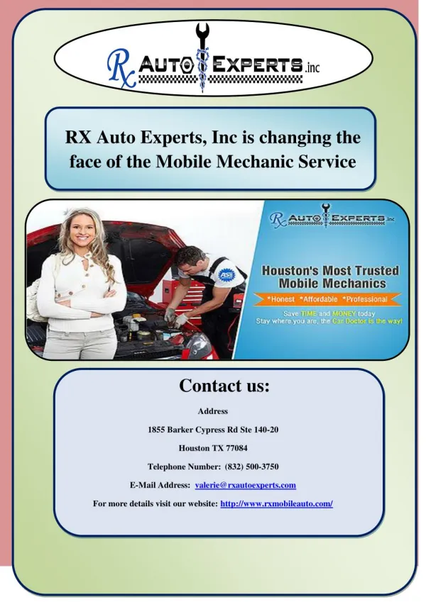 RX Auto Experts, Inc is changing the face of the Mobile Mechanic Service